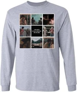 I was never Alyssa’s protector. She was mine LS T-Shirt