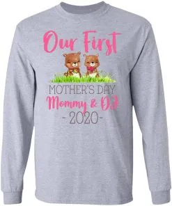 Our First Mother's Day Mommy and DJ LS T-Shirt