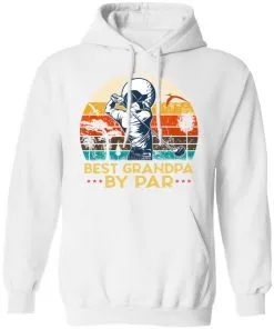 Best Grandpa by Par Hoodie