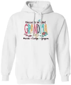 Blessed To Be Called Grandma Hoodie