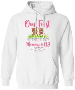 Our First Mother's Day Mommy and DJ Hoodie