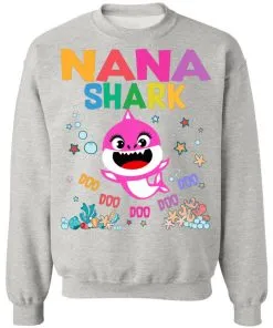 Nana Of The Baby Shark Birthday Nana Shark Sweatshirt
