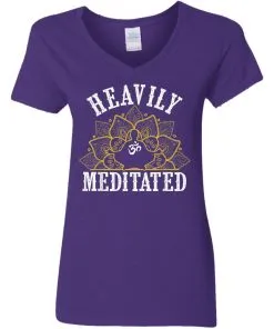 Heavily Meditated Yoga Meditation Women's V-Neck T-Shirt