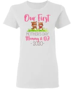 Our First Mother's Day Mommy and DJ Women's T-Shirt