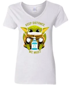 Keep Distance We Must Baby Yoda Women's V-Neck T-Shirt