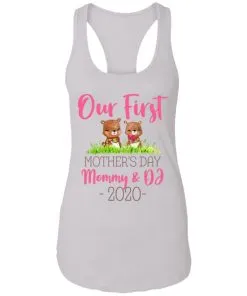 Our First Mother's Day Mommy and DJ NL1533 Ladies Ideal Racerback Tank
