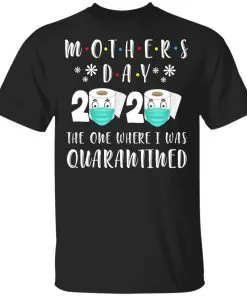 Mother's Day 2020 The One Where We were Quarantined Youth T-Shirt