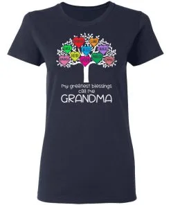 My Greatest Blessings Call Me Grandma Women T-Shirt
