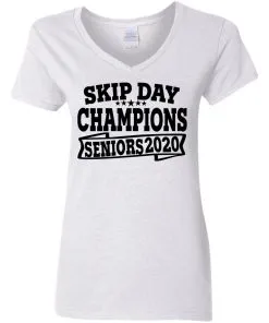 Skip Day Champions 2020 Women’s V-Neck T-Shirt