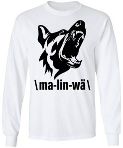 Private: Ma-lin-wa Belgian Malinois LS T-Shirt