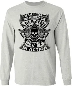Step Right Up and Witness The Amazing Electrician in Action LS T-Shirt
