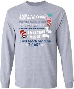 I Will Teach You In A Room LS T-Shirt
