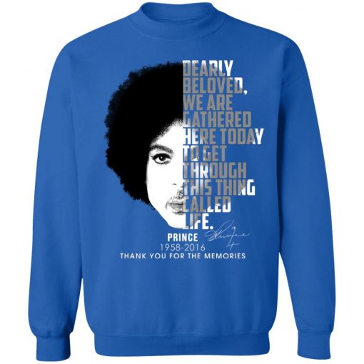 Private: Prince 1958-2016 Thank You For The Memories Sweatshirt