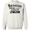Private: Senior Skip Day Champs Class of 2020 Sweatshirt