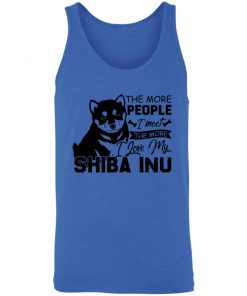 Private: The More People I Meet The More I Love My Shiba Inu Unisex Tank