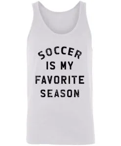 Soccer Is My Favorite Season Unisex Tank