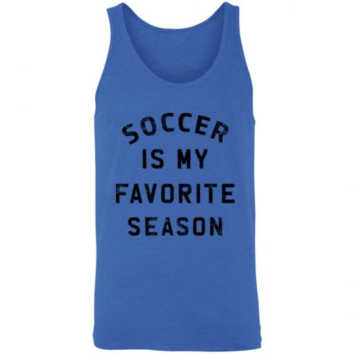 Private: Soccer Is My Favorite Season Unisex Tank