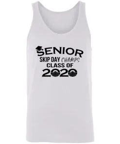 Senior Skip Day Champs Class of 2020 Unisex Tank