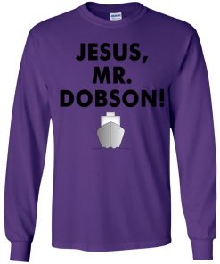 Private: Jesus, Mr. Dobson Youth LS T-Shirt