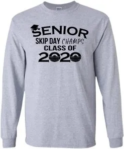 Senior Skip Day Champs Class of 2020 Youth LS T-Shirt