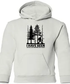 I’ve Been Social Distancing for Years Youth Hoodie