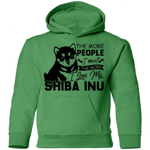 Private: The More People I Meet The More I Love My Shiba Inu Youth Hoodie