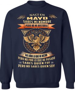 Private: Nací En Octubre Sabes Mi Nombre Pero No Mi Historia Sweatshirt