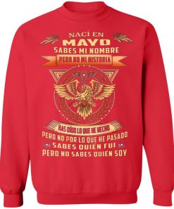 Private: Nací En Octubre Sabes Mi Nombre Pero No Mi Historia Sweatshirt