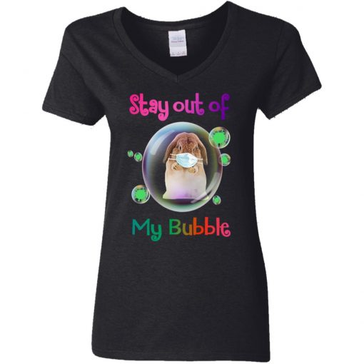 Private: Stay Out of My Bubble Women’s V-Neck T-Shirt