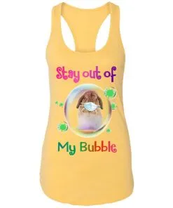 Stay Out of My Bubble Racerback Tank