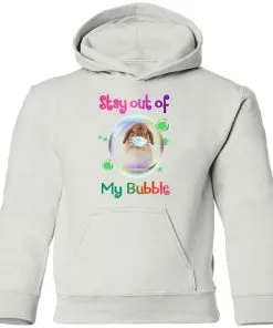 Stay Out of My Bubble Youth Hoodie