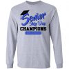 Private: Senior Skip Day Champions Funny LS T-Shirt