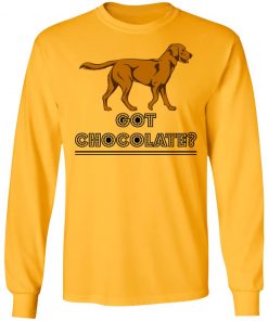 Private: Got Chocolate LS T-Shirt