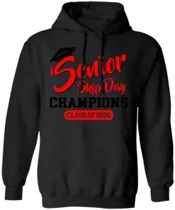 Seniors 2020 Skip Day Champions 2020 Hoodie