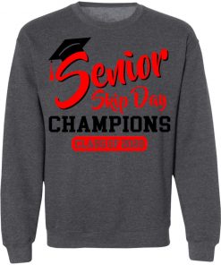 Private: Seniors 2020 Skip Day Champions 2020 Sweatshirt