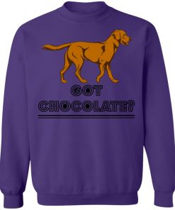 Private: Got Chocolate Sweatshirt