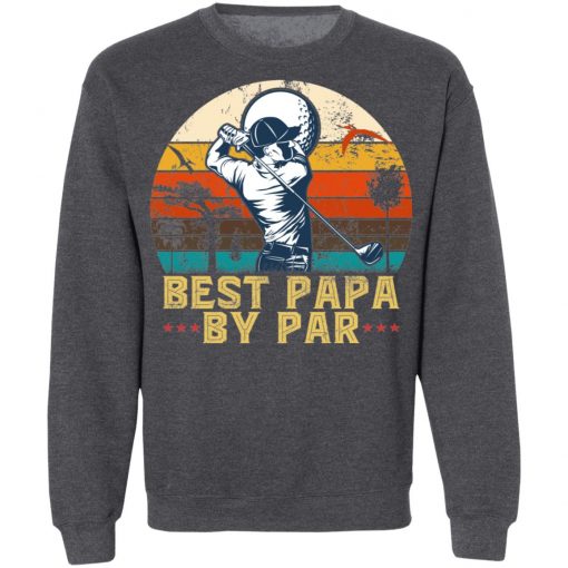 Private: Best Papa By Paw Sweatshirt