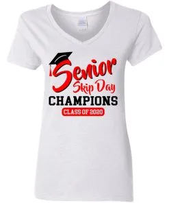 Seniors 2020 Skip Day Champions 2020 Women’s V-Neck T-Shirt