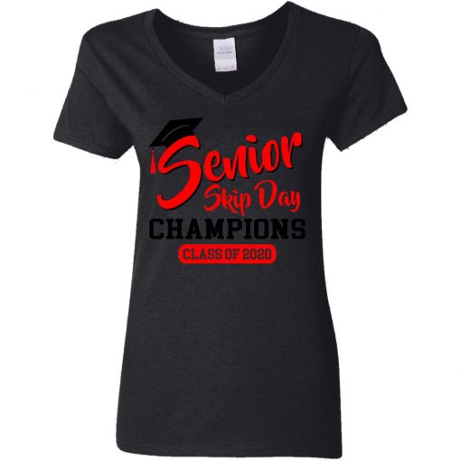 Private: Seniors 2020 Skip Day Champions 2020 Women’s V-Neck T-Shirt