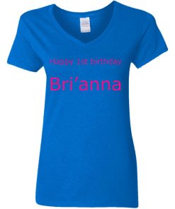 Private: Happy 1st Birthday Bri’anna Women’s V-Neck T-Shirt