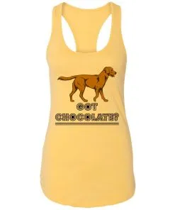 Got Chocolate Racerback Tank