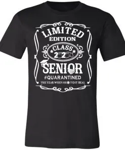 Limited Edition class 2020 Senior Quarantined Unisex Jersey Tee