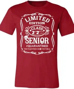 Limited Edition class 2020 Senior Quarantined Unisex Jersey Tee