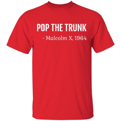 Private: Pop The Trunk Malcolm X 1964 Men’s T-Shirt