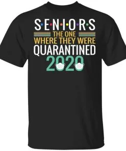 Seniors The One Where They Were Quarantined 2020 Men’s T-Shirt