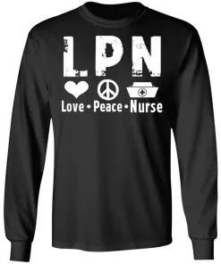 Peace Love Nurse LS T-Shirt