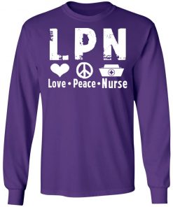 Private: Peace Love Nurse LS T-Shirt