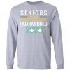 Private: Seniors The One Where They Were Quarantined 2020 LS T-Shirt