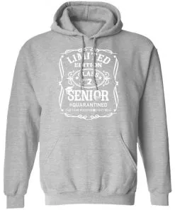 Limited Edition class 2020 Senior Quarantined Hoodie