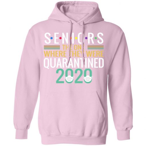 Private: Seniors The One Where They Were Quarantined 2020 Hoodie
